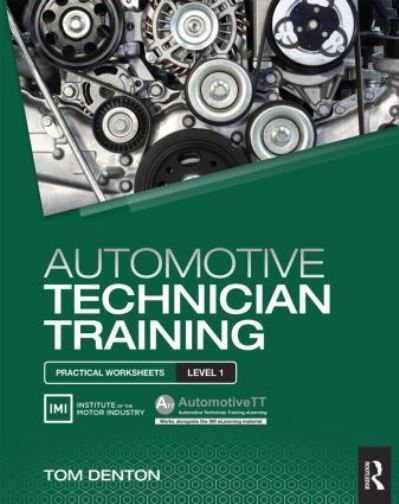 Automotive Technician Training. Level 1 Practical Worksheets