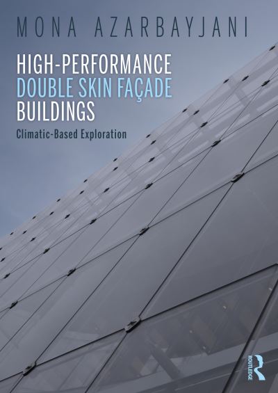 High-Performance Double Skin Façade Buildings