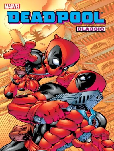 Deadpool Classic (2008), Volume 5 [electronic resource]