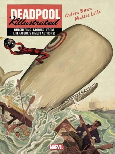 Deadpool Killustrated (2013) [electronic resource]