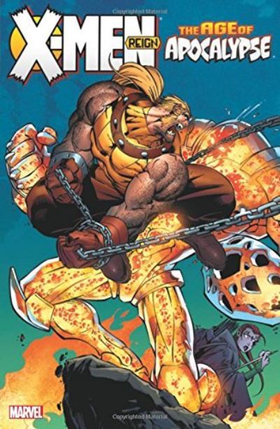 X-Men: Age of Apocalypse, Volume 2 [electronic resource] : Reign