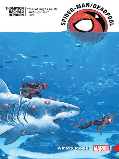 Spider-Man/Deadpool (2016), Volume 5 [electronic resource] : Arms Race