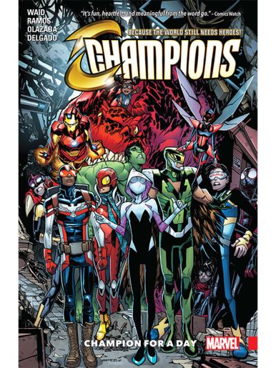 Champions (2016), Volume 3 [electronic resource] : Champion For A Day