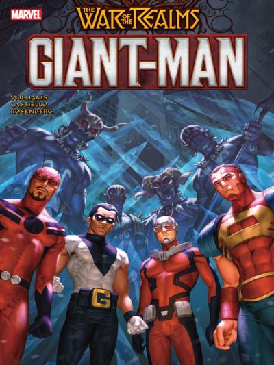 War of the Realms: Giant-Man [electronic resource]