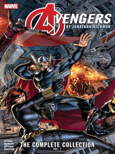 Avengers by Jonathan Hickman: The Complete Collection, Volume 1 [electronic resource]