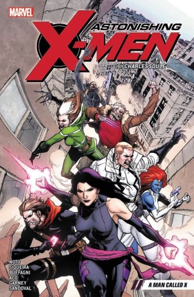 Astonishing X-Men : Vol. 2 A Man Called X