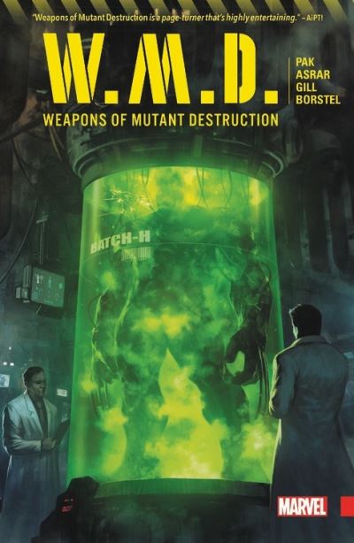 Weapons of mutant destruction