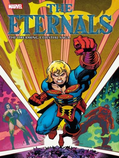 Eternals: The Dreaming Celestial Saga [electronic resource]