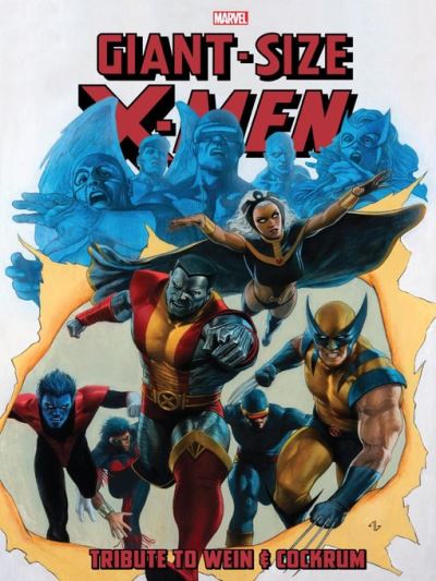Giant-Size X-Men: Tribute To Wein & Cockrum [electronic resource]