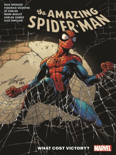 The Amazing Spider-Man By Nick Spencer, Volume 15 [electronic resource] : What Cost Victory?