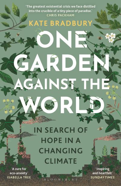 Image for One Garden Against the World