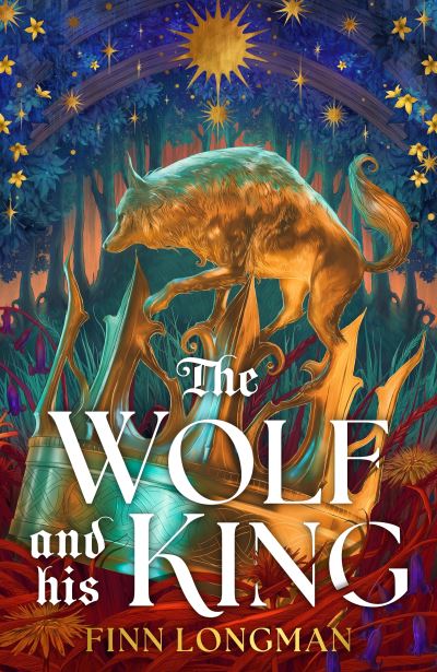 Image for The Wolf and His King