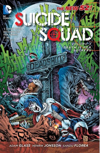 Suicide Squad : vol.3 Death is for suckers