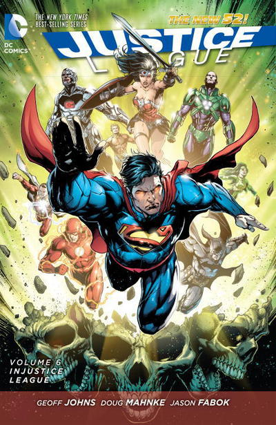 Justice League. Volume 6, Injustice league