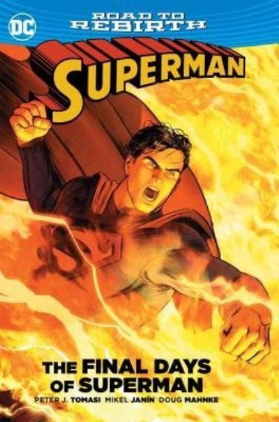 The final days of Superman