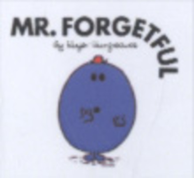 Mr. Forgetful