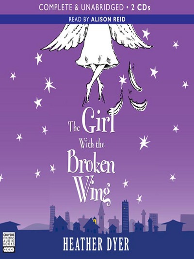 The girl with the broken wing [sound recording]