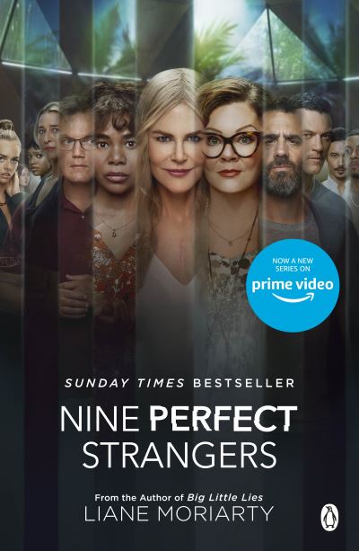 Nine Perfect Strangers [electronic resource]