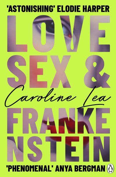 Image for Love, Sex & Frankenstein