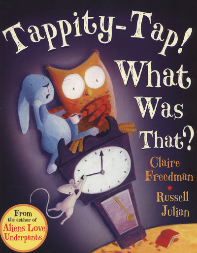 Tappity-tap! What was that?