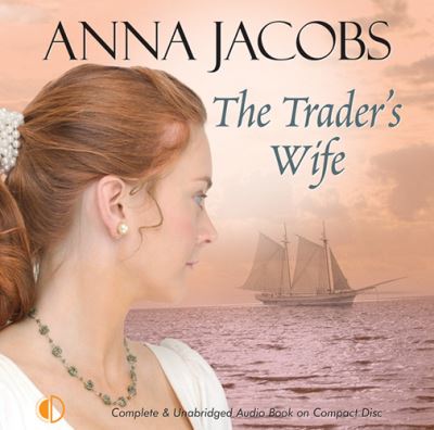 The trader's wife / [sound recording]