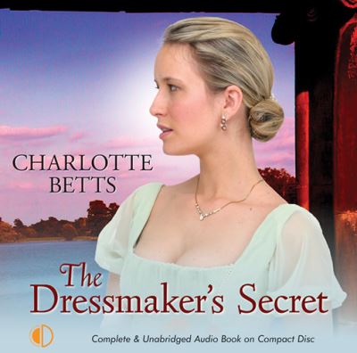 The dressmaker's secret [sound recording]