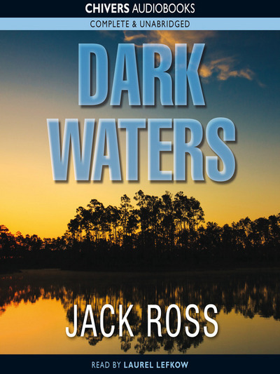 Dark waters [sound recording]