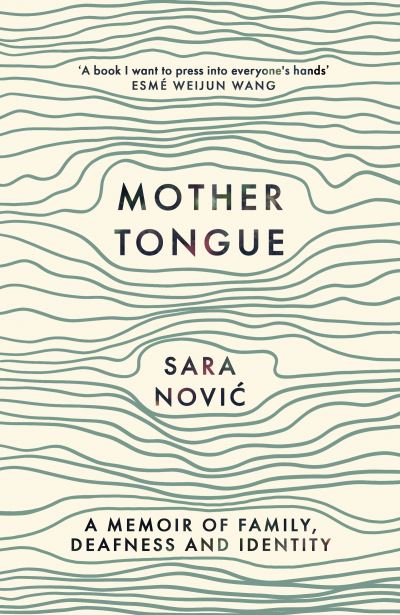 Image for Mother Tongue: A Memoir of Family, Deafness and Identity