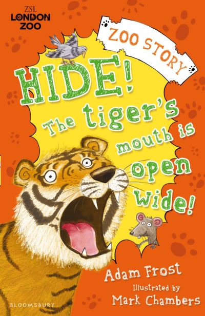 Hide! Tiger's Mouth is Open Wide!