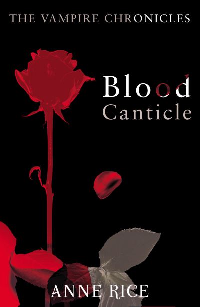 Blood Canticle [electronic resource]