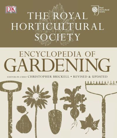 The Royal Horticultural Society encyclopedia of gardening