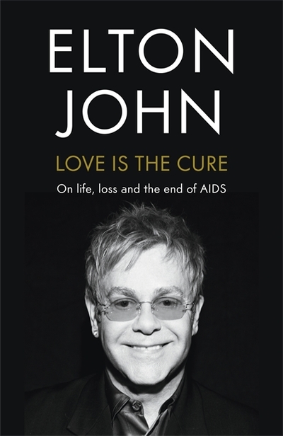 Love is the cure : on life, loss, and the end of AIDS