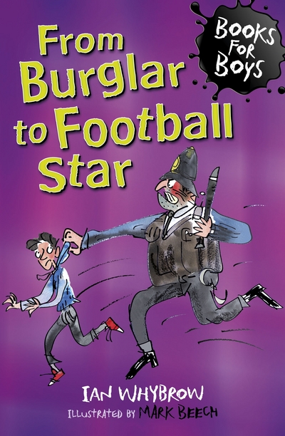 From burglar to football star