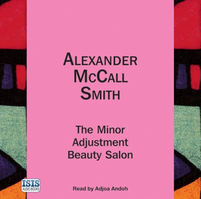 The minor adjustment beauty salon / [sound recording]