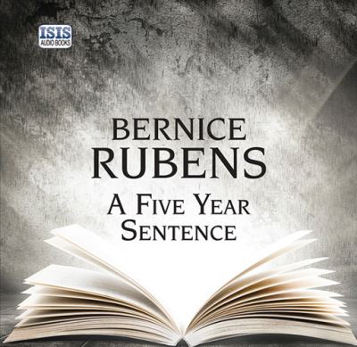 A five year sentence / [sound recording]