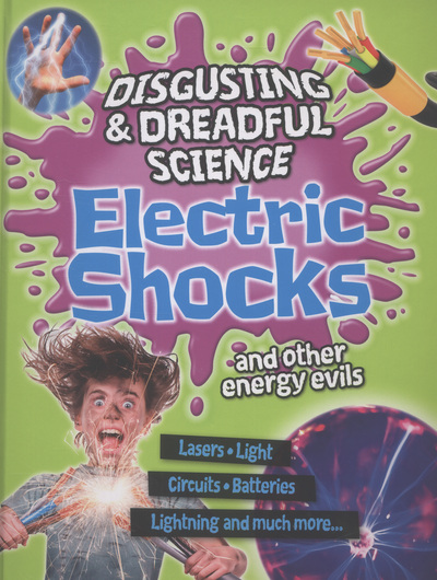 Electric shocks and other energy evils