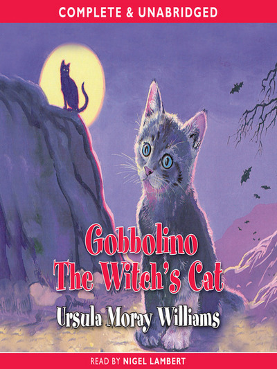 Gobbolino the witch's cat [sound recording]
