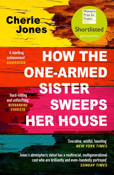 How The One-Armed Sister Sweeps Her House P/B