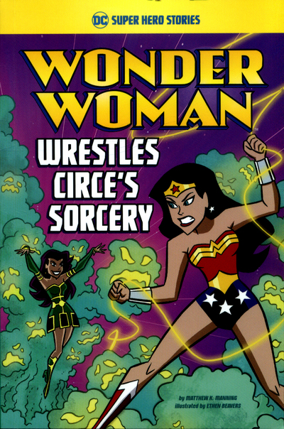 Wonder Woman wrestles Circe's sorcery