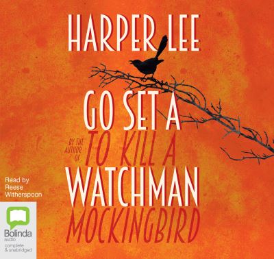 Go set a watchman [sound recording]