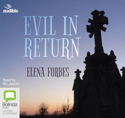 Evil in return [sound recording]