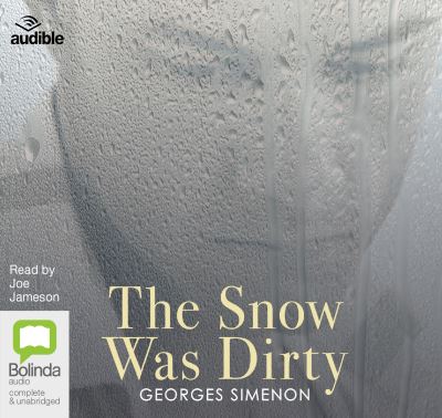 The snow was dirty [sound recording]