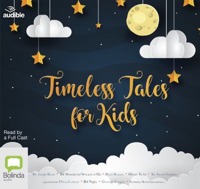 Timeless tales for kids [sound recording]