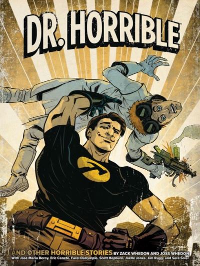 Dr. Horrible and Other Horrible Stories [electronic resource]