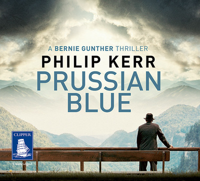 Prussian Blue--Bernie Gunther, Book 12 [electronic resource]