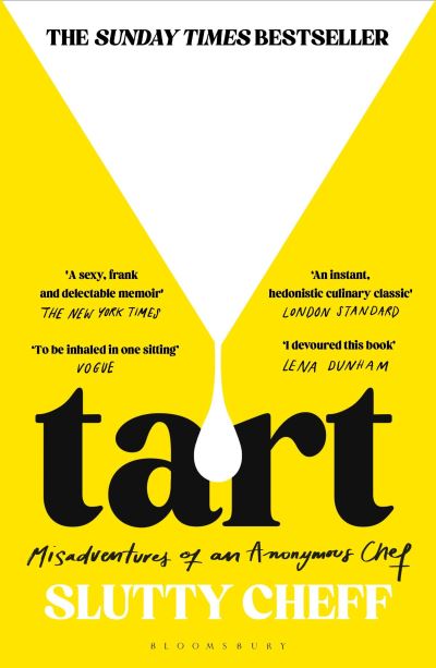 Image for Tart: Misadventures of an Anonymous Chef