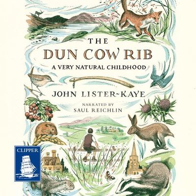 The Dun Cow Rib [electronic resource] : A Very Natural Childhood