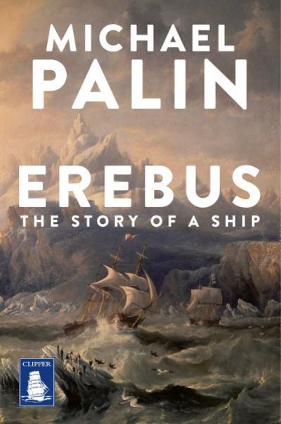 Erebus : the story of a ship