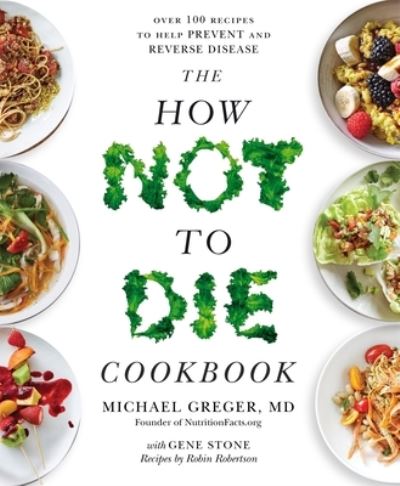 How Not To Die Cookbook TPB