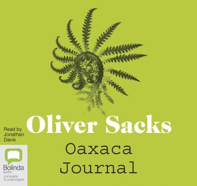 Oaxaca journal [sound recording]